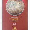 Standard Catalogue of Coins of British India 1835 to 1947 - Currency Issues by Gev Kias & Dilip Rajgor